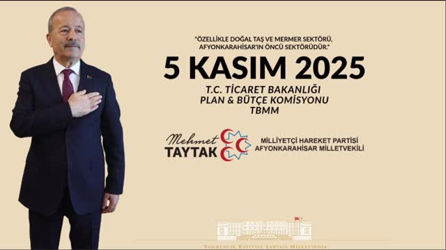 Afyonkarahisar Milletvekili: Doğal Taş ve Mermer Sektörü Öncüdür