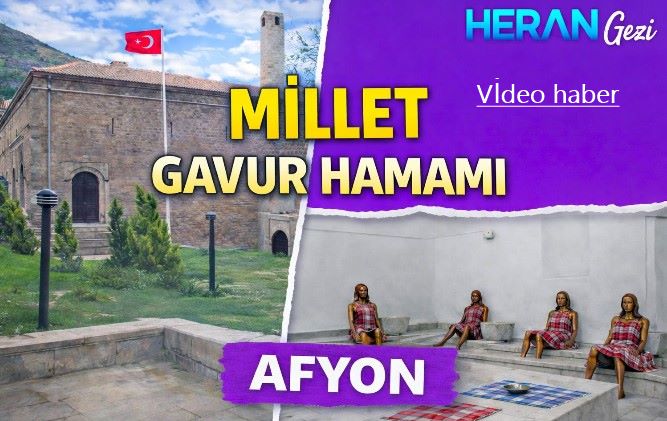 Millet (Gavur) Hamamı Müzesi | Afyonkarahisar’ın Tarihî Osmanlı Hamamı - 1