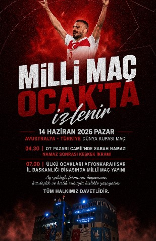 Önce Namaz, Ardından Maç: Milli Heyecan Ülkü Ocakları’nda