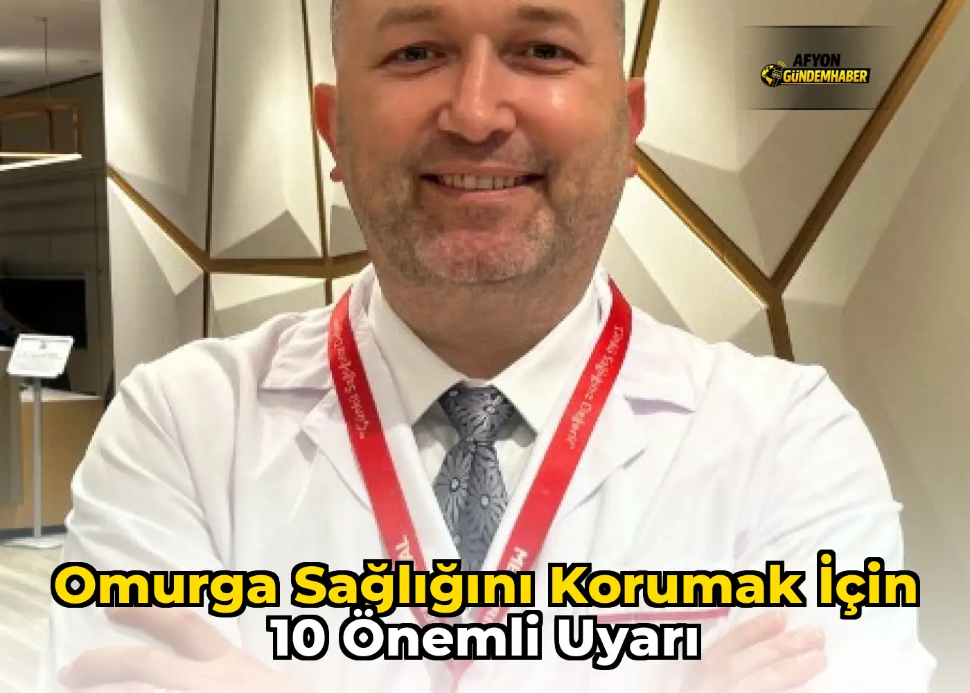 Omurga Sağlığını Korumak için 10 Önemli uyarı