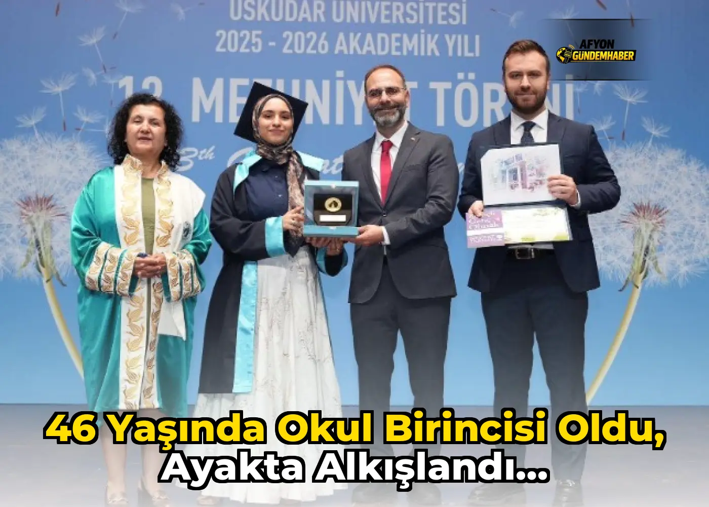 46 yaşında okul birincisi oldu, ayakta alkışlandı…