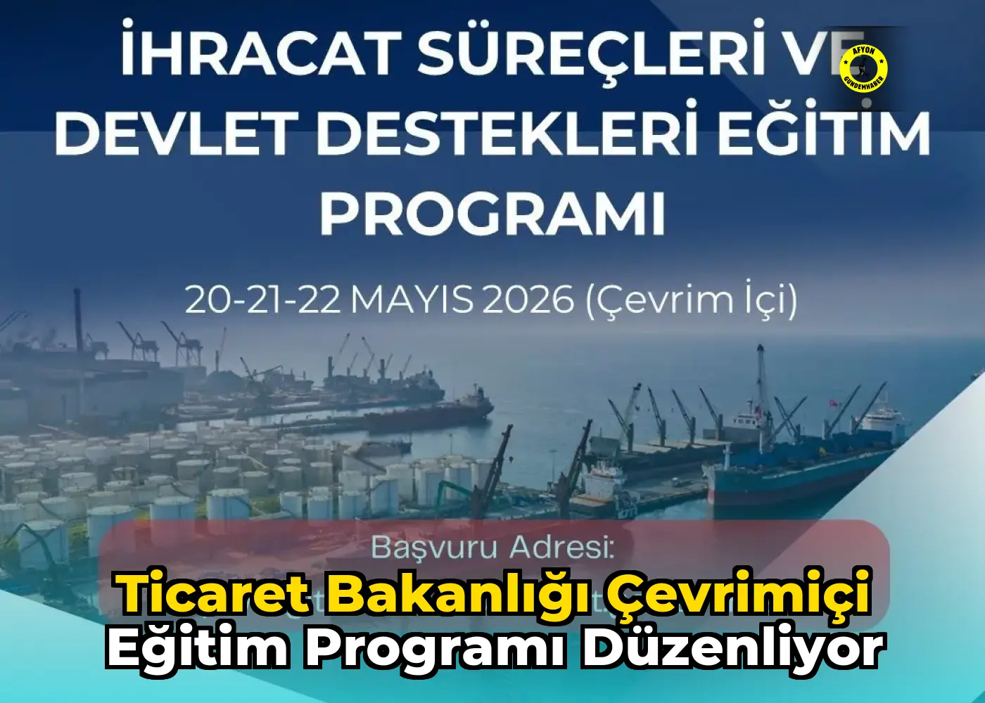 Ticaret Bakanlığı çevrimiçi eğitim programı düzenliyor