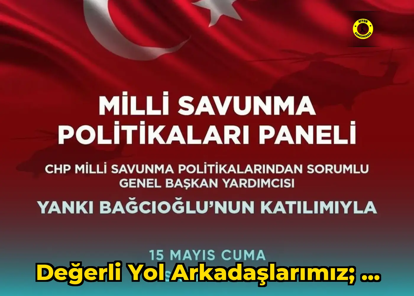 Değerli yol arkadaşlarımız; ...