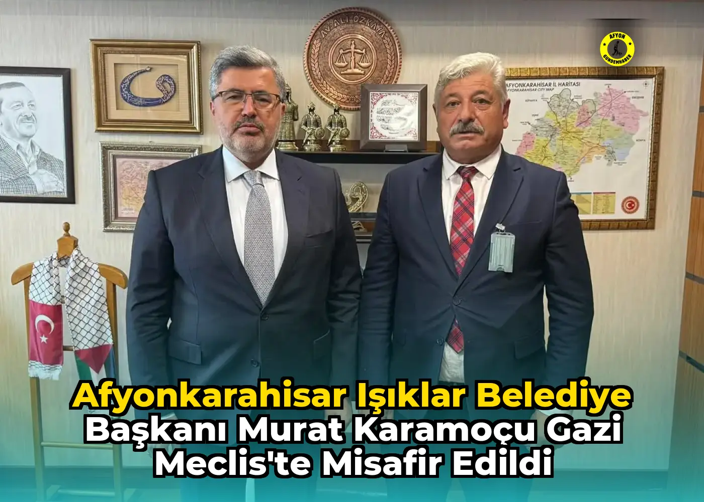 Afyonkarahisar Işıklar Belediye Başkanı Murat Karamoçu Gazi Meclis'te Misafir Edildi
