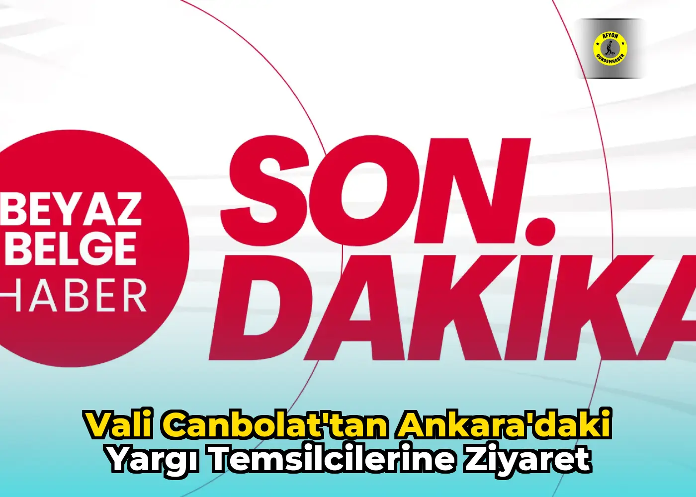Vali Canbolat'tan Ankara'daki Yargı Temsilcilerine Ziyaret