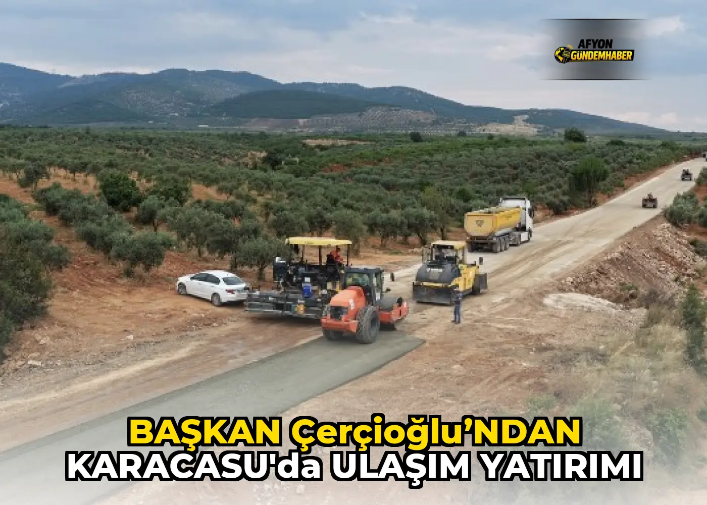 BAŞKAN ÇERÇİOĞLU’NDAN KARACASU’DA ULAŞIM YATIRIMI