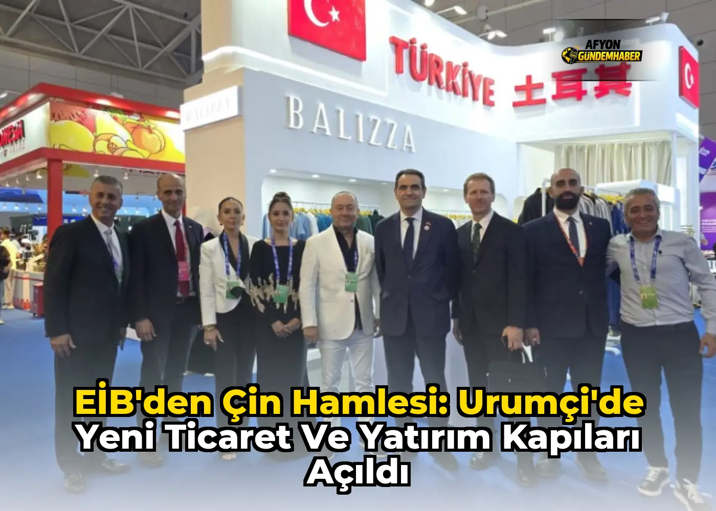 EİB'den Çin Hamlesi: Urumçi'de Yeni Ticaret ve Yatırım Kapıları Açıldı
