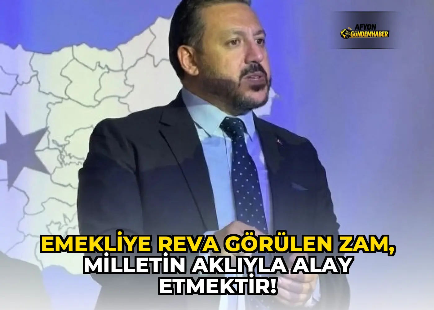 EMEKLİYE REVA GÖRÜLEN ZAM, MİLLETİN AKLIYLA ALAY ETMEKTİR!