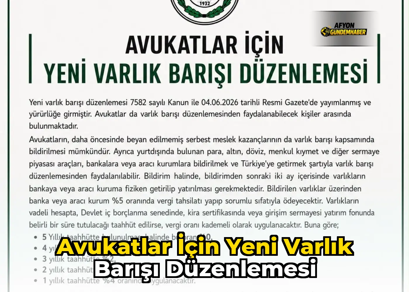 Avukatlar için yeni varlık barışı düzenlemesi